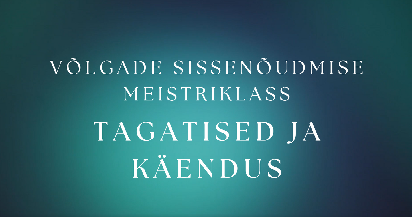 TAGATISED JA KÄENDUSED videokoolitus