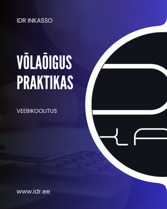 VÕLAÕIGUS PRAKTIKAS veebikoolitus
